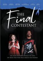 Watch The Final Contestant Movie4k