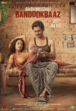 Watch Babumoshai Bandookbaaz Movie4k