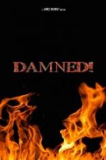 Watch Damned! Movie4k