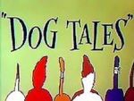 Watch Dog Tales (Short 1958) Movie4k
