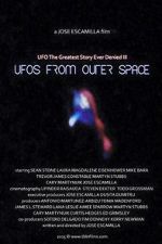 Watch UFO: The Greatest Story Ever Denied III - UFOs from Outer Space Movie4k