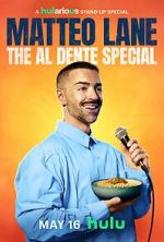 Watch Matteo Lane: The Al Dente Special Movie4k