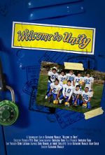 Watch Welcome to Unity Movie4k