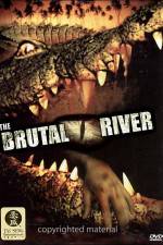 Watch The Brutal River Movie4k