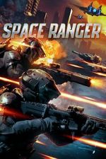 Watch Space Ranger Movie4k