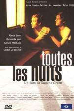 Watch Toutes les nuits Movie4k