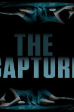 Watch The Capture Movie4k