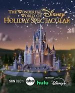 Watch The Wonderful World of Disney: Holiday Spectacular (TV Special 2024) Movie4k
