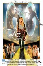 Watch Twice The Dream Movie4k