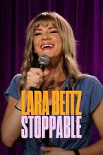 Watch Lara Beitz: Stoppable (TV Special 2025) Movie4k