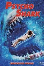 Watch PsychoShark Movie4k