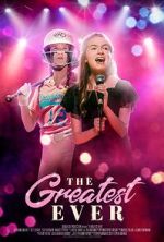 Watch The Greatest Ever Movie4k