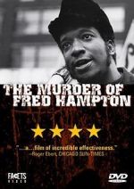 Watch The Murder of Fred Hampton Movie4k