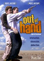 Watch Out of Hand Movie4k