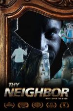Watch Thy Neighbor Movie4k