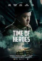 Watch Time of Heroes Movie4k