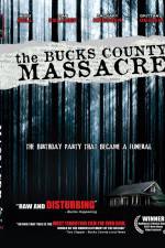 Watch The Bucks County Massacre Movie4k