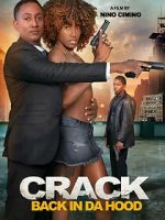 Watch Crack: Back in Da Hood Movie4k