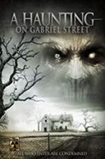 Watch A Haunting on Gabriel Street Movie4k
