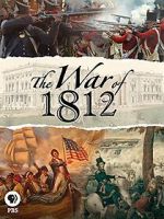 Watch The War of 1812 Movie4k
