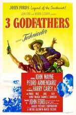 Watch 3 Godfathers Movie4k