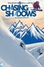 Watch Warren Miller's Chasing Shadows Movie4k