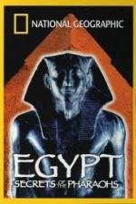 Watch National Geographic Egypt Secrets of the Pharaoh Movie4k