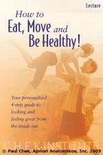 Watch How to Eat, Move and Be Healthy Movie4k