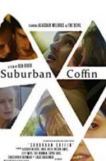Watch Suburban Coffin Movie4k