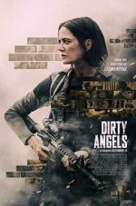 Watch Dirty Angels Movie4k