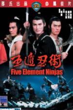 Watch Five Element Ninja (Ren zhe wu di) Movie4k