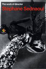 Watch The Work of Director St�phane Sednaoui Movie4k