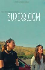 Watch Superbloom Movie4k