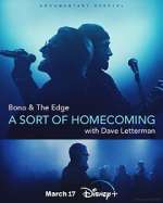 Watch Bono & The Edge: A Sort of Homecoming with Dave Letterman Movie4k