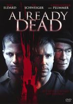 Watch Already Dead Movie4k