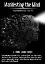 Watch Manifesting the Mind: Footprints of the Shaman Movie4k