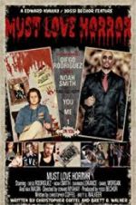 Watch Must Love Horror Movie4k