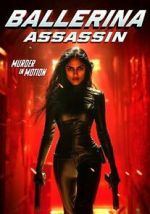 Watch Ballerina Assassin Movie4k