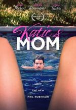 Watch Katie\'s Mom Movie4k