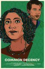 Watch Common Decency Movie4k