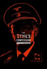 Watch The Devil's Confession: The Lost Eichmann Tapes Movie4k