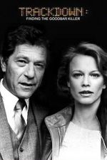Watch Trackdown: Finding the Goodbar Killer Movie4k