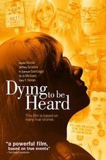 Watch Dying to Be Heard Movie4k