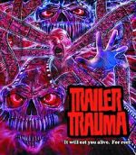 Watch Trailer Trauma Movie4k