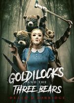 Watch Goldilocks and the Three Bears: Death and Porridge Movie4k