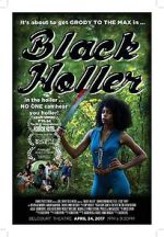 Watch Black Holler Movie4k