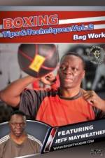 Watch Jeff Mayweather Boxing Tips and Techniques: Vol. 2 - Bag Work Movie4k