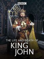 Watch The Life and Death of King John Movie4k
