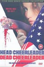 Watch Head Cheerleader Dead Cheerleader Movie4k