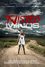 Watch Twisted Minds Movie4k